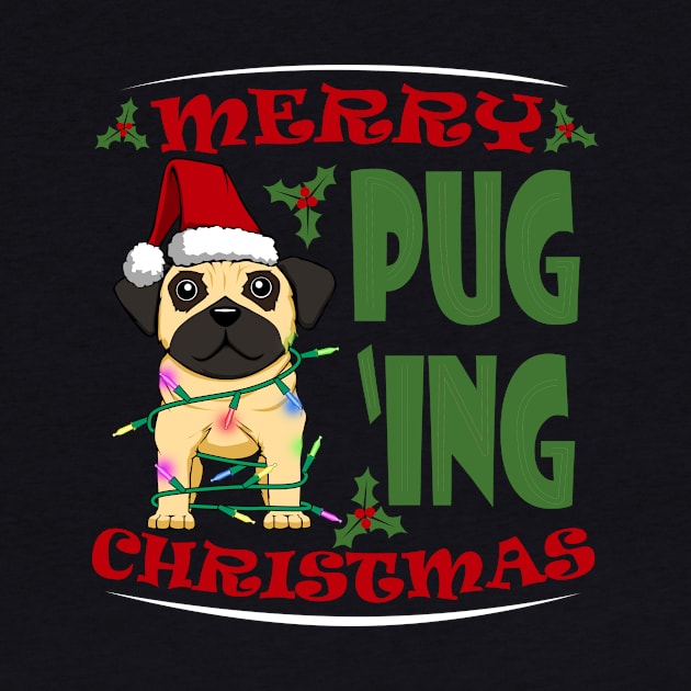 Merry Puging Christmas Cute Pug Dog by MGO Design